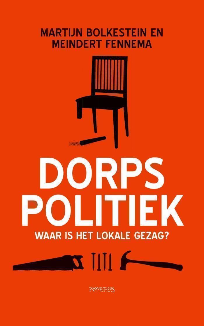 Dorpspolitiek Waar is het lokale gezag?