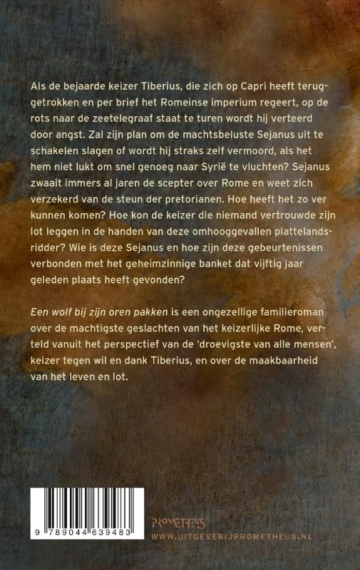 Een wolf bij zijn oren pakken 
