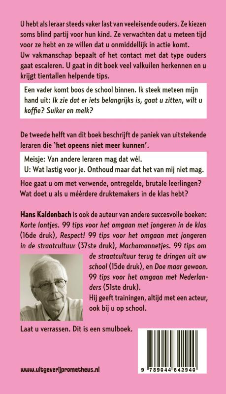 Lastige ouders, moeilijke leerlingen 99 tips