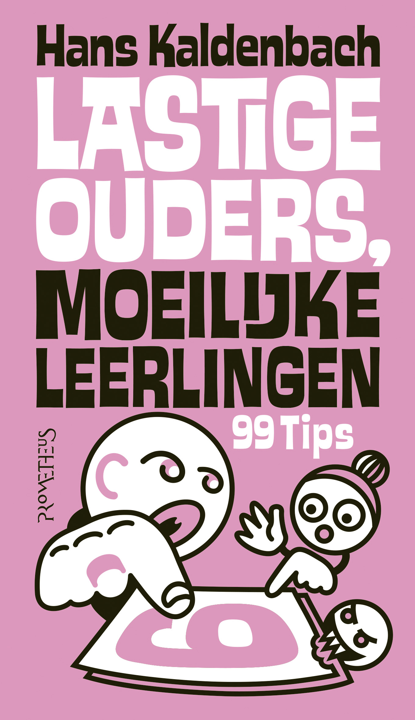 Lastige ouders, moeilijke leerlingen 