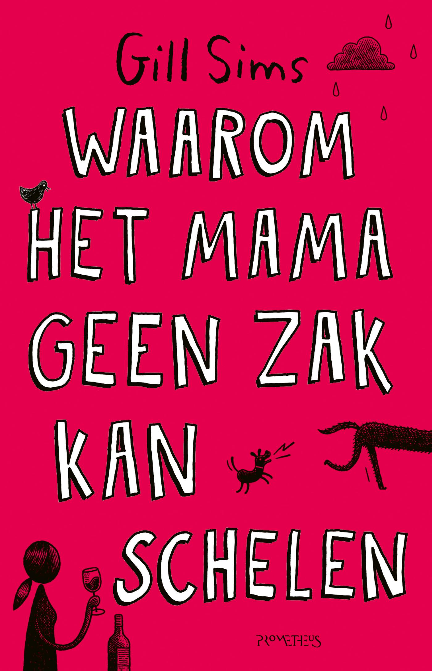 Waarom het mama geen zak kan schelen 