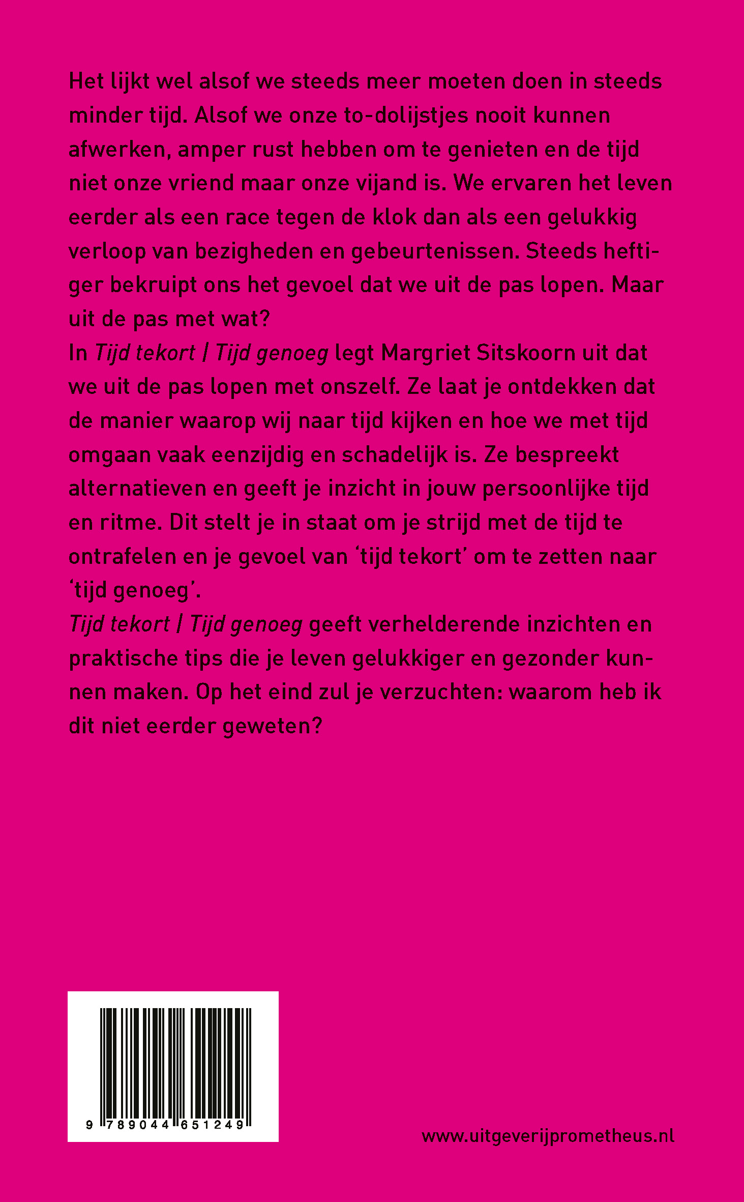 Tijd tekort | tijd genoeg 