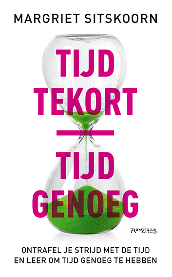 Tijd tekort | tijd genoeg 