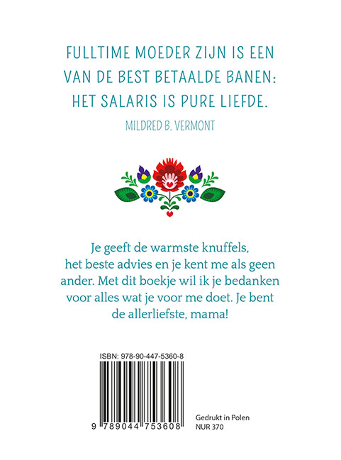 Mama je bent de allerliefste! 
