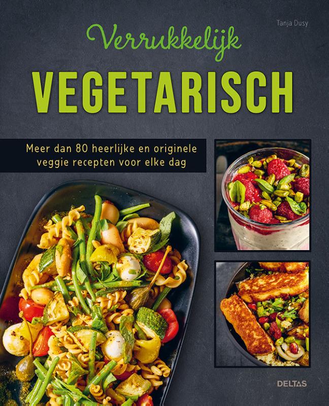 Verrukkelijk vegetarisch 