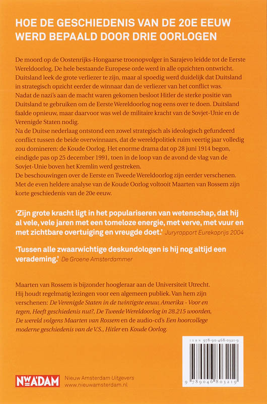 Drie oorlogen een kleine geschiedenis van de 20e eeuw