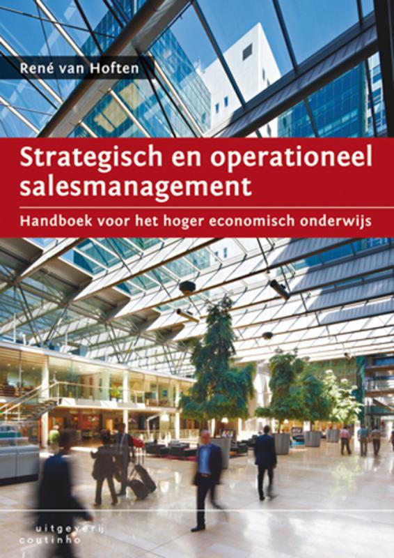 Strategisch en operationeel salesmanagement handboek voor het hoger economisch onderwijs