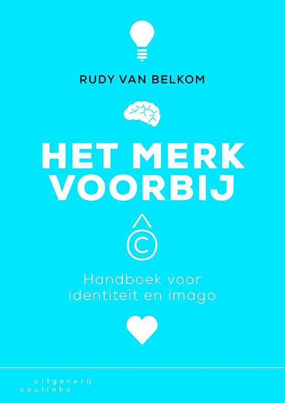 Het merk voorbij handboek voor identiteit en imago