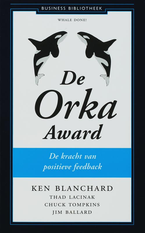 De Orka Award de kracht van de positieve feedback