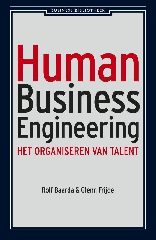 Human Business Engineering het organiseren van talent