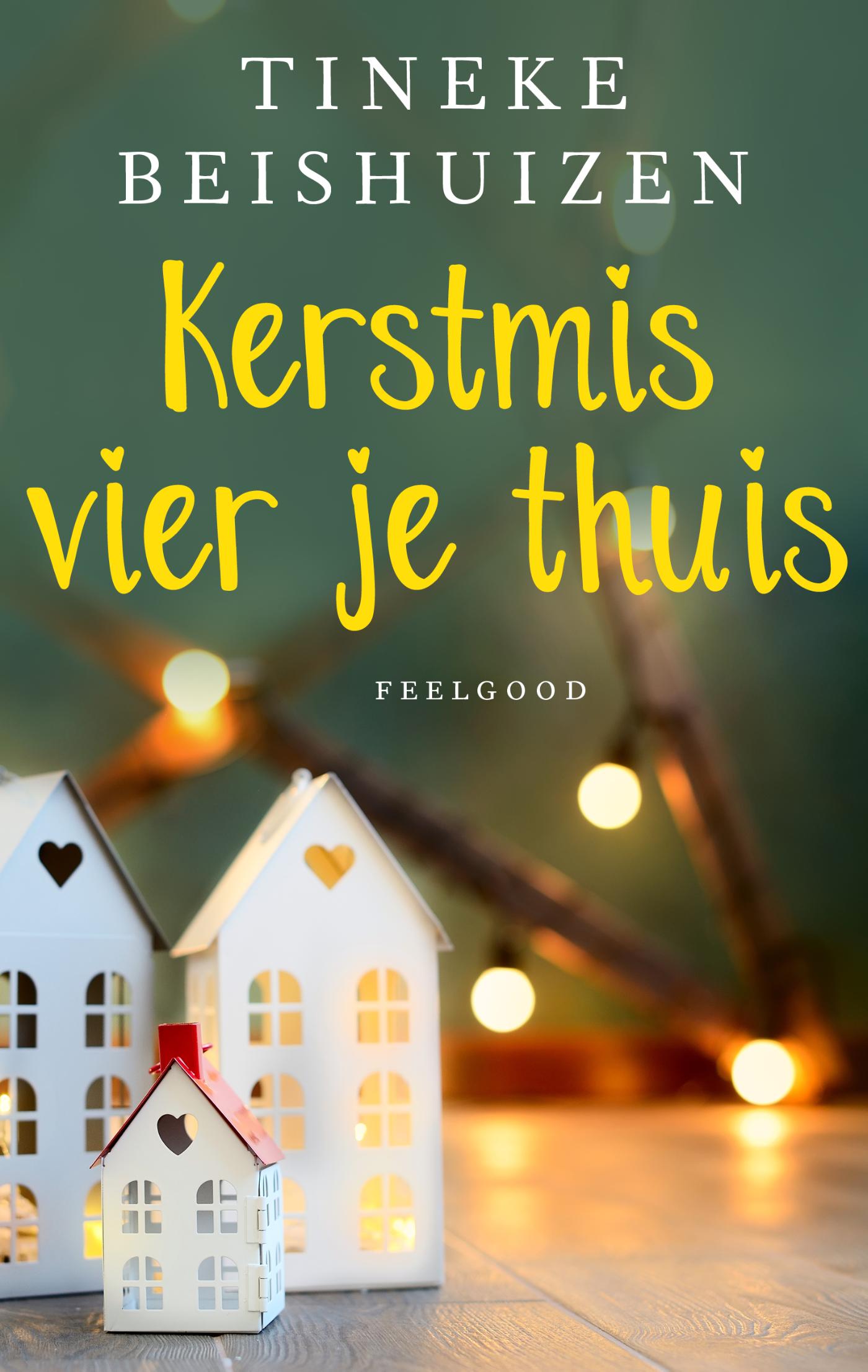 Kerstmis vier je thuis 