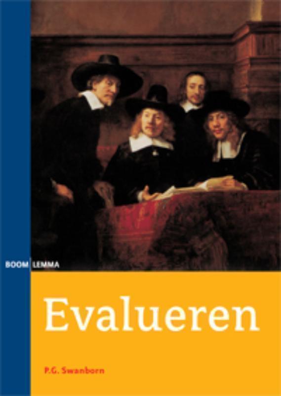 Evalueren het ontwerpen, begeleiden en evalueren van
