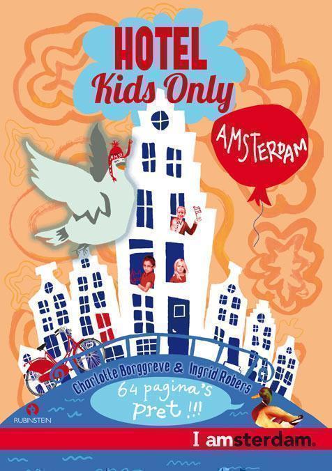 Hotel kids only Amsterdam