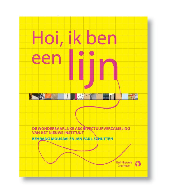 Hoi, ik ben een lijn De wonderbaarlijke architectuurverzameling van Het