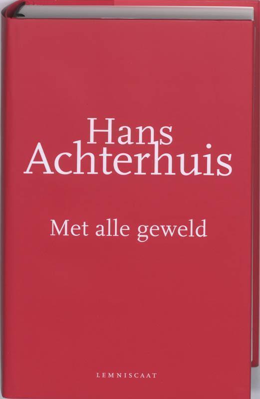 Met alle geweld een filosofische zoektocht