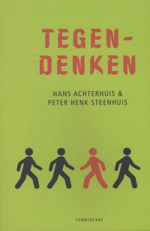 Tegendenken een noodzaak in het publieke debat