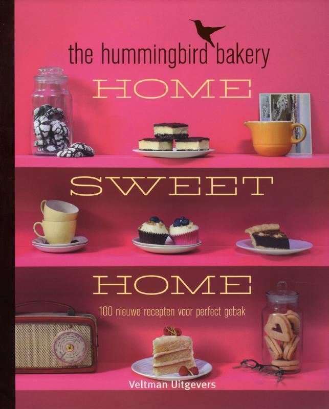 The hummingbird bakery home sweet home 