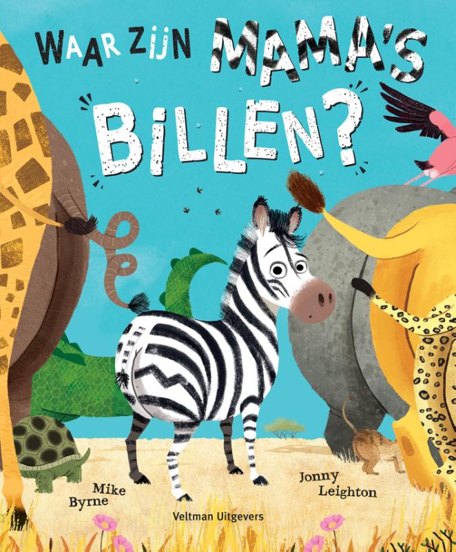 Waar zijn mama 's billen? 