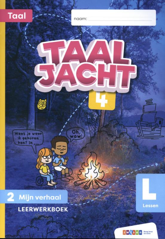 Taaljacht Groep 4 blok 2 taal  Leerwerkboek