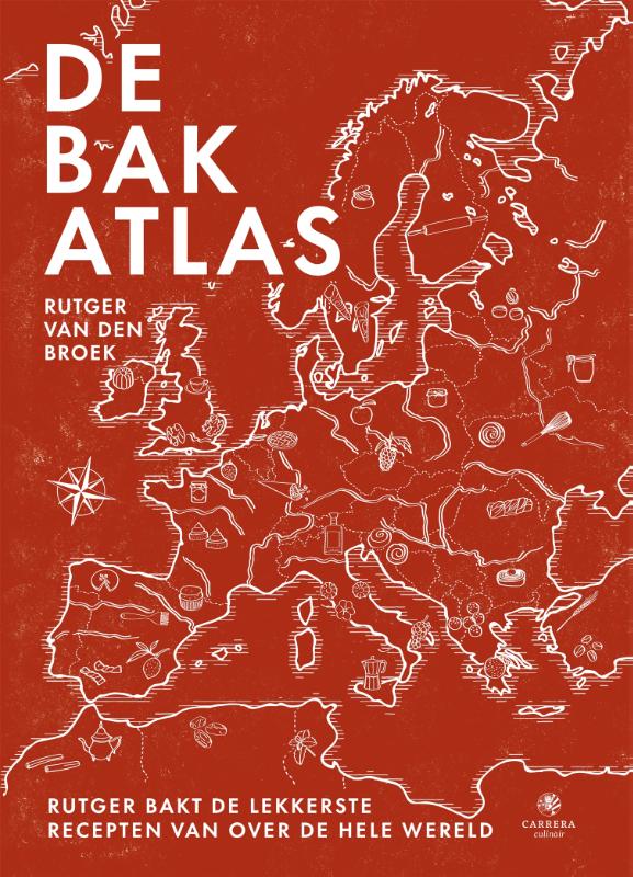 De bakatlas Rutger bakt de lekkerste recepten van over de hele wereld