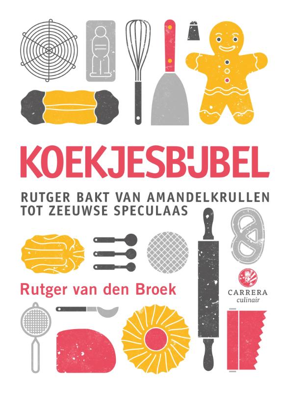 Koekjesbijbel Rutger bakt van amandelkrullen tot Zeeuwse speculaas