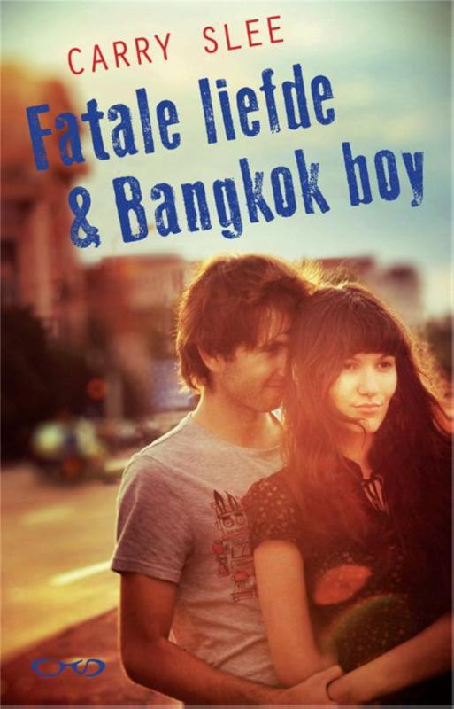Fatale liefde  & Bankkok boy 