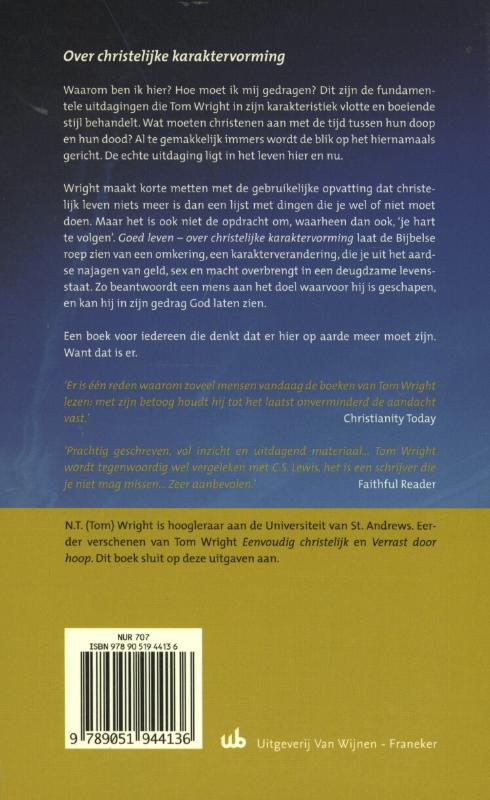 Goed leven over Christelijke karaktervorming
