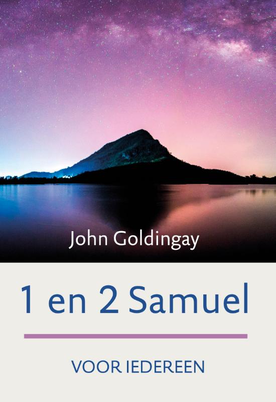 1 en 2 Samuel voor iedereen 