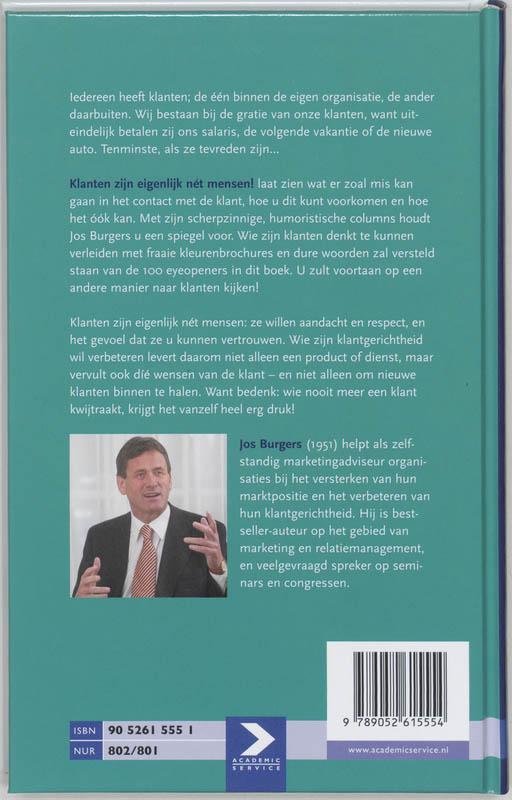 Klanten zijn eigenlijk net mensen en 99 andere eyeopeners voor klantgericht werken