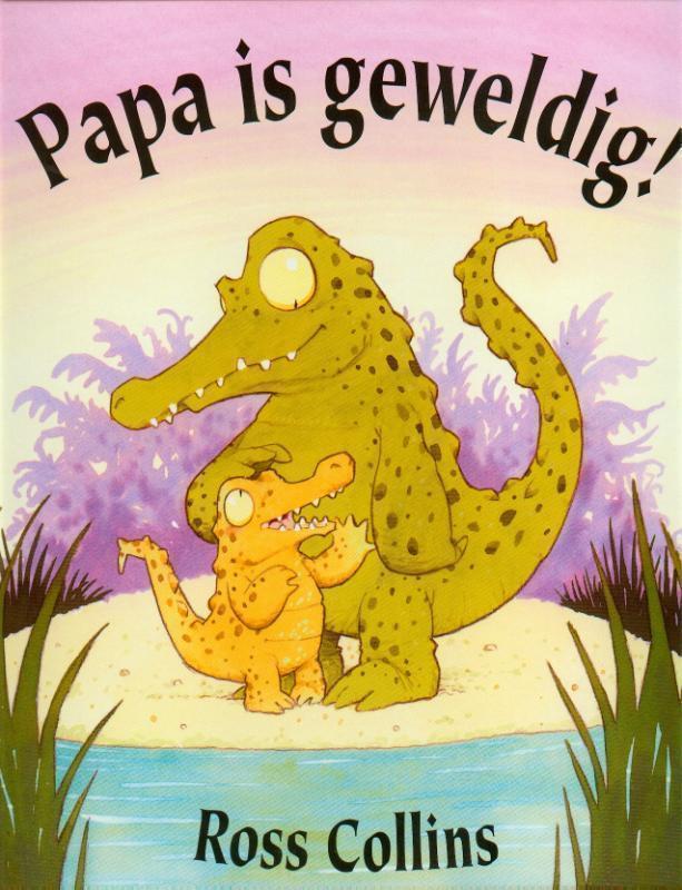 Papa is geweldig! 