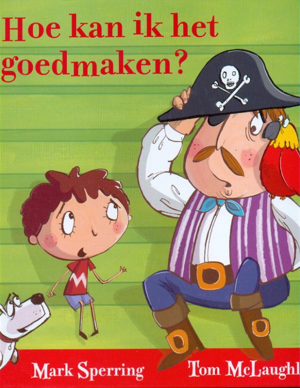 Hoe kan ik het goedmaken? 