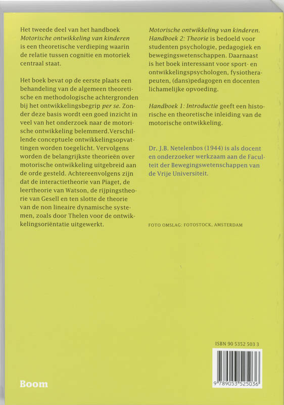 Motorische ontwikkeling van kinderen 2 Theorie