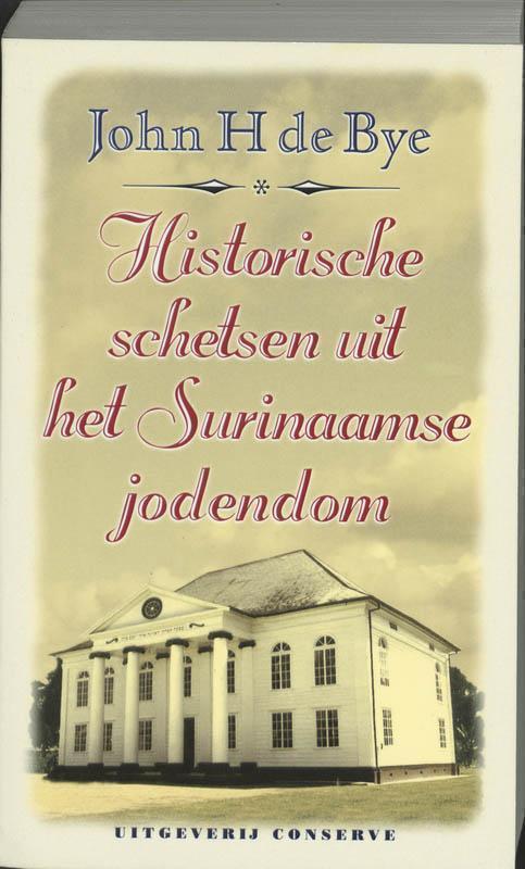 Historische schetsen uit het Surinaamse jodendom 