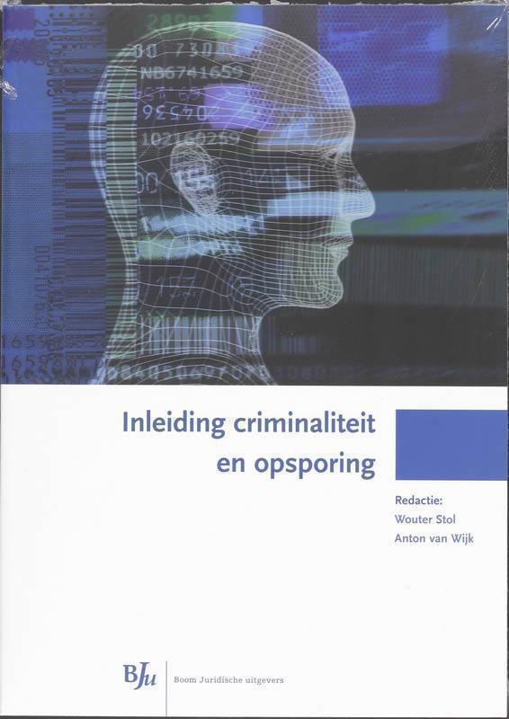 Inleiding criminaliteit en opsporing 