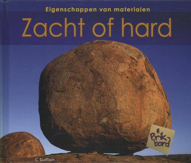 Zacht of hard 