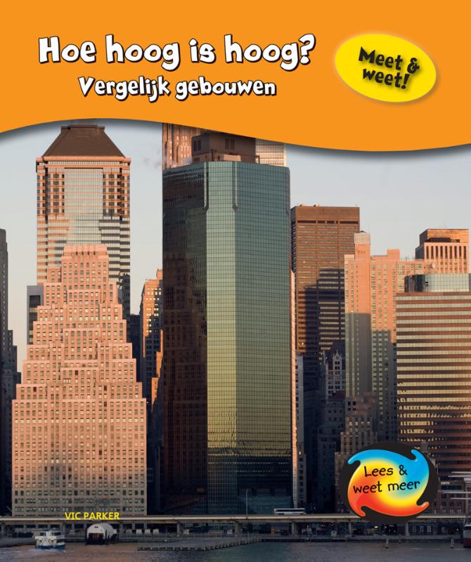 Hoe hoog is hoog? vergelijk gebouwen