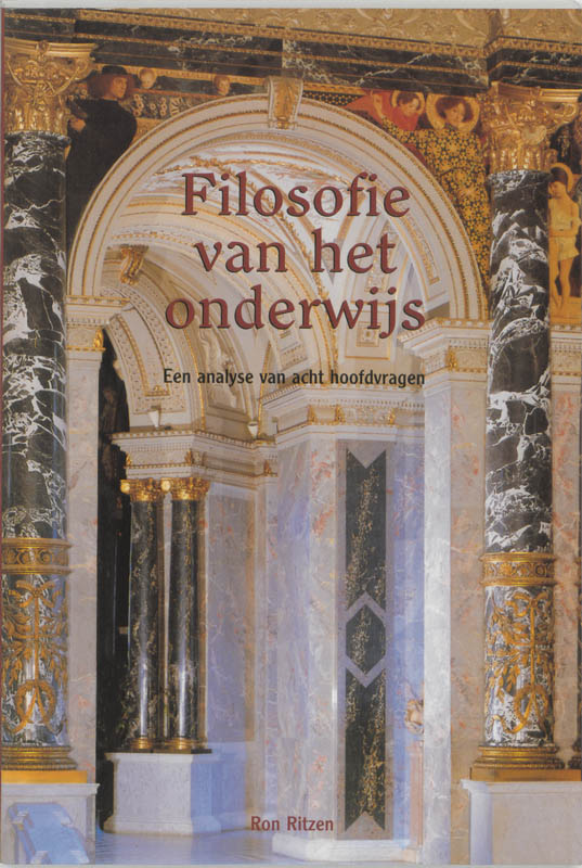 Filosofie van het onderwijs een analyse van acht hoofdvragen