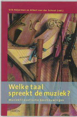 Welke taal spreekt de muziek muziekflosofische beschouwingen