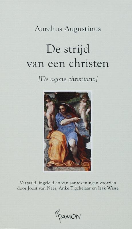 De strijd van een christen de agone christiano