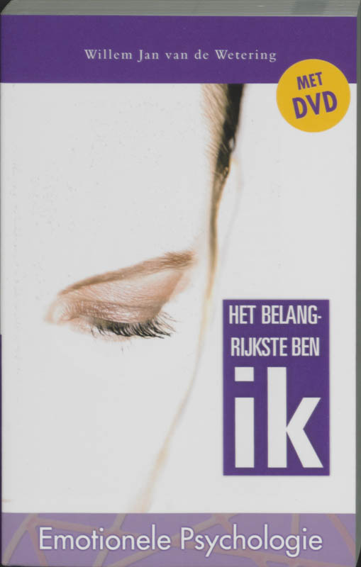 Het belangrijkste ben ik emotionele psychologie