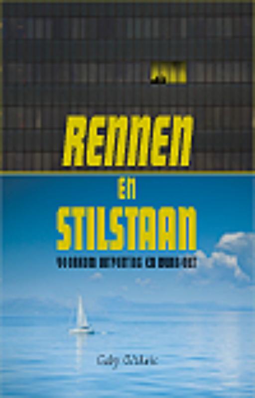 Rennen en stilstaan voorkom uitputting en burn-out