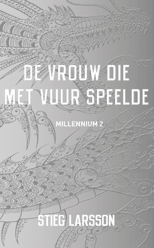 De vrouw die met vuur speelde 