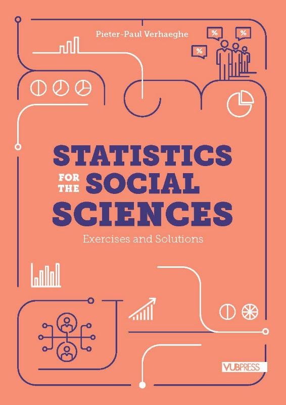 Statistics for the Social Sciences: Exercises and Solutions 