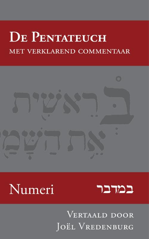 Numeri opnieuw in het Nederlands vertaald en verklaard