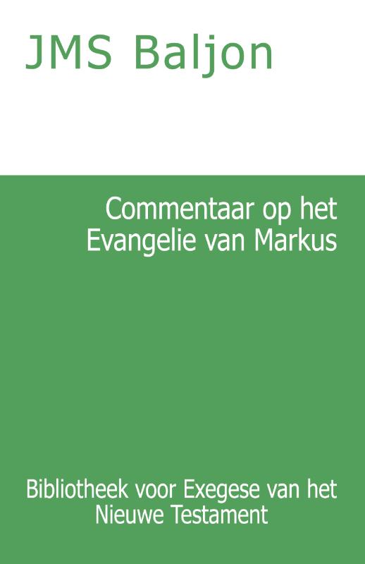 Commentaar op het Evangelie van Markus 