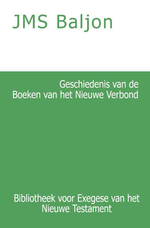 Geschiedenis van de Boeken van het Nieuwe Verbond 