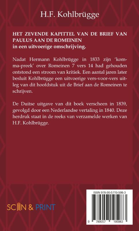 Het Zevende Kapittel van de Brief van Paulus aan de Romeinen in een uitvoerige omschrijving