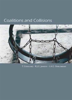 Coalitions and Collisions