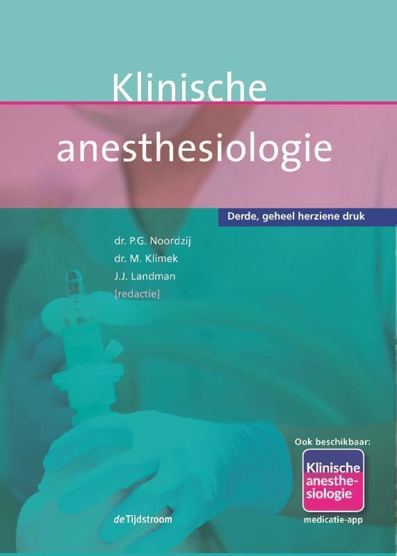 Klinische anesthesiologie 3e druk