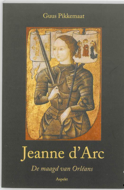 Jeanne d 'Arc (1412-1431) de maagd van Orléans